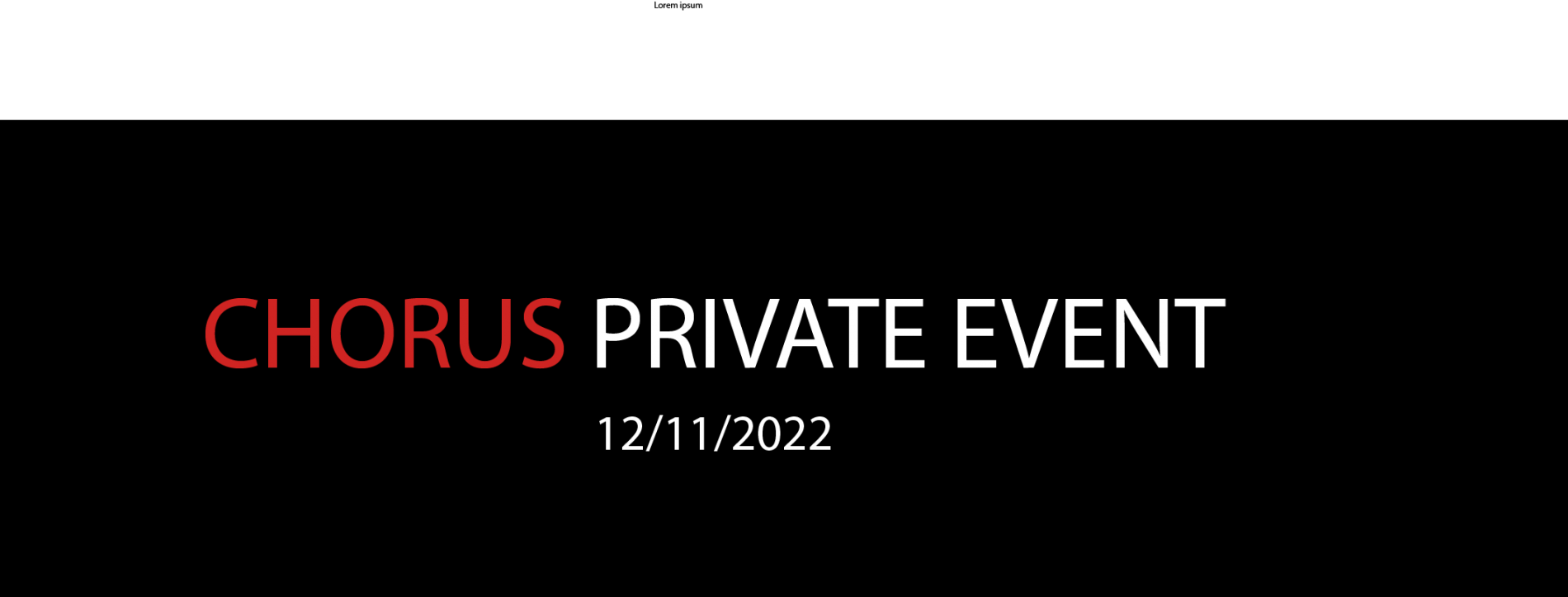CHORUS PRIVATE EVENT 12/11/2022