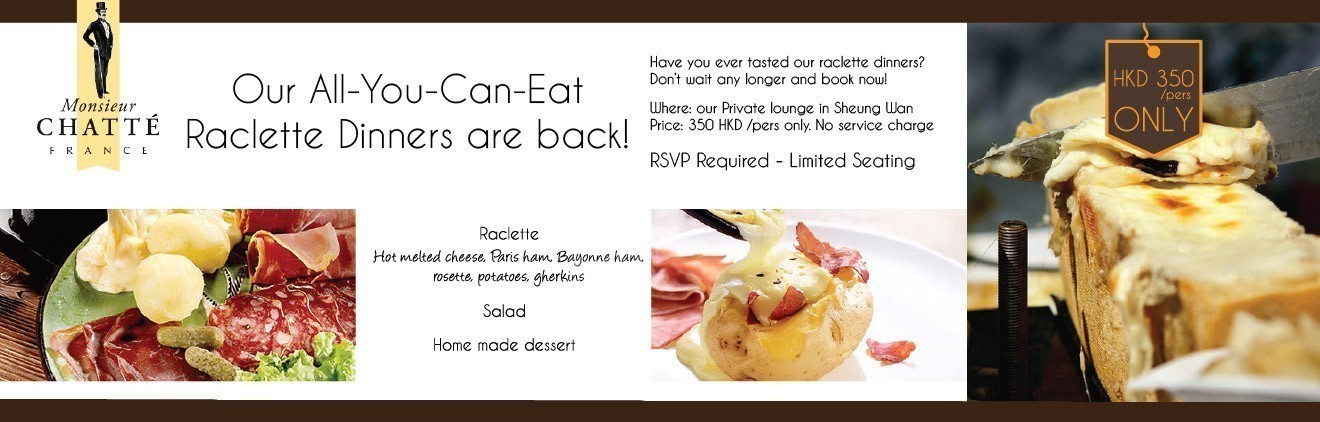 All you can eat Raclette dinner - From 6.30pm to 9.30pm