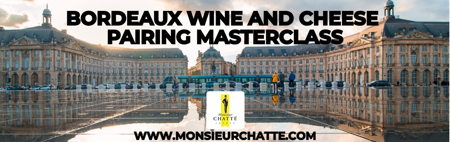 Bordeaux MasterClass Wine and Cheese Pairing event